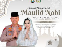 Kapolda Irjen Pol Adang Ginanjar dan Ketua PD Bhayangkari Sulbar Mengucapkan Selamat Memperingati Maulid Nabi Muhammad SAW 12 Rabiul Awal 1446 H