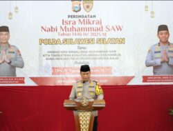 Polda Sulsel Gelar Peringatan Isra Miraj Nabi Besar Muhammad SAW Tahun 1446 H/ 2025 M.