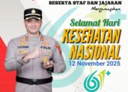 Kapolres Gowa Beserta Staf dan Jajaran Ucapkan Selamat Hari Kesehatan Nasional ke-61