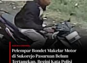 Buru Pelempar Bondet Makelar Motor di Pasuruan, Polisi: Identitas Pelaku Sudah Dikantongi