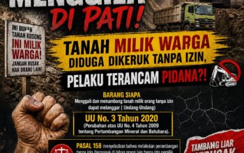 “Tambang Liar Menggila di Pati, Tanah Milik Warga Diduga Dikeruk Tanpa Izin, Pelaku Terancam Pidana?!”  ‎