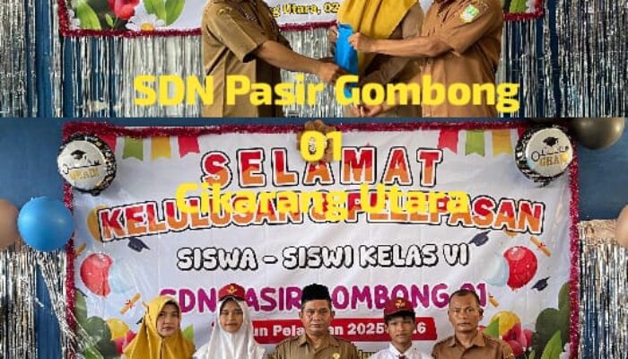 SDN Pasir Gombong 01 Gelar Acara Pelepasan Siswa-siswi Kelas VI, Mengusung Tema “Lulus Bersama, Melangkah Menuju Masa Depan Gemilang”