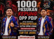 Dampak Dari Penculikan Aktivis Di lebak, Ribuan Masa LSM Laskar NKRI DPW Banten Akan Geruduk Kantor DPP PDI Perjuangan