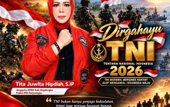 TITA JUWITA HIPDIAH, S.IP.: KARYA NYATA, HATI UNTUK RAKYAT — DIRGAHAYU KE-81 TNI, KITA BERSAMA MEMBANGUN INDONESIA MAJU